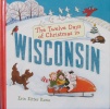 The Twelve Days of Christmas in Wisconsin 