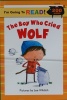 The Boy Who Cried Wolf 