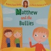 Matthew and the Bullies (Helping Hand Books)