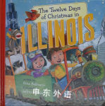 The Twelve Days of Christmas in Illinois Gina Bellisario