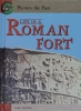 Life in a Roman Fort (Picture the Past)