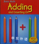 Adding And Counting On (Basic Math) Richard Leffingwell