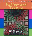 Pattern and Texture (How Artists Use) Paul Flux