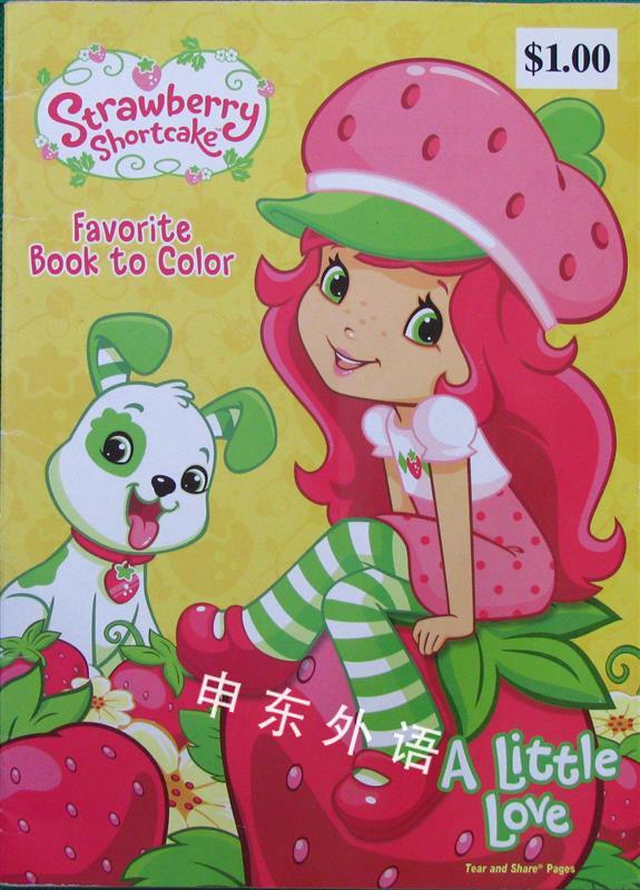 Coloring Book Strawberry Shortcake Favorite Book To Color Cuddly Buddies 艺术与音乐 儿童图书 进口图书 进口书 原版书 绘本书 英文原版图书 儿童纸板书 外语图书 进口儿童书 原版儿童书