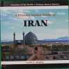 A Primary Source Guide to Iran 