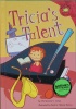 Tricia's Talent (Read-It! Readers) 