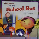 Manners on the School Bus [Readers World] Amanda Doering Tourville