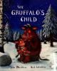 The Gruffalos Child