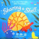 Sharing a Shell Julia Donaldson