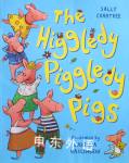 The Higgledy Piggledy Pigs Sally Crabtree