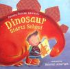 Dinosaur Starts School