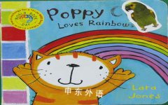 Poppy Cat Loves Rainbows Lara Jones