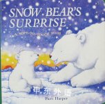 套装书Snow Bear's Surprise Piers Harper
