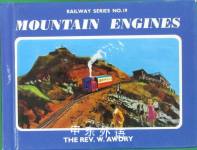 Railway series No.19: Mountain engines Rev.W. Awdry