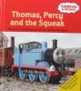 Thomas, Percy and the Squeak (Thomas & Friends)
