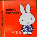 Miffy's Birthday Dick Bruna