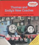 Thomas and emily's new coaches (Thomas and Friends) Wilbert Awdry
