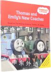 Thomas and emily's new coaches (Thomas and Friends)