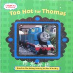 Too Hot for Thomas (Thomas & Friends) Egmont Books Ltd