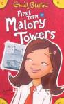 First Term at Malory Towers Enid Blyton
