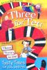 Three for Tea: Tasty Tales for You and Me