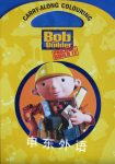 Bob the Builder Carry-along Colouring Egmont UK Ltd