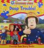 Fireman Sam: Deep Trouble