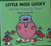 Little Miss Lucky and the Naughty Pixies Roger Hargreaves