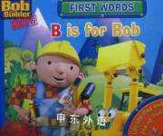 First Words: B Is for Bob HIT