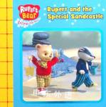 Rupert and the Special Sandcastle Egmont Books Ltd