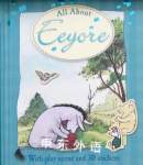 All About Eeyore (Winnie the Pooh All About) Andrew Grey