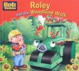 Roley and the Woodland Walk