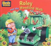 Roley and the Woodland Walk Egmont Books Ltd