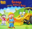 Scoop and the Bakery Build