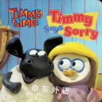 Timmy Says Sorry (Timmy Time) Egmont Books Ltd
