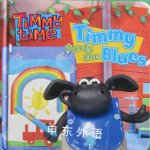 Timmy time: Timmy wants the blues Egmont