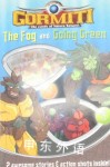 The Fog: AND Going Green (Gormiti) Egmont Books Ltd