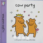 Cow Party (World of Happy) Giles Andreae