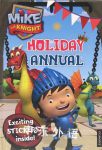 Mike the Knight Holiday Annual 2013 Egmont 