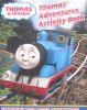 Thomas & Friends: Thomas' Adventures Activity Book