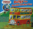 Bulgy the double-decker bus(Thomas Story Library)