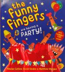 The Funny Fingers Are Having a Party David Sinden
