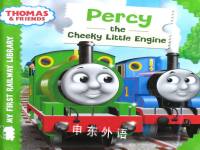 Thomas and friends My first railway library: Percy the cheeky little engine Egmont Books