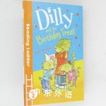Reading Ladder Level 2:Dilly and the Birthday Treat 