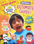 Ryan's World: Ultimate Guide Egmont Publishing UK