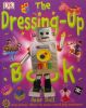 The Dressing Up Book