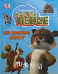 Over the Hedge: The Essential Guide Tall Tree Ltd