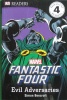 DK Readers: Marvel Fantastic Four Evil Adversaries