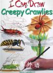 Creepy Crawlies I Can Draw Terry Longhurst