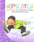 Hopscotch and Other Playground Games Chris Povey